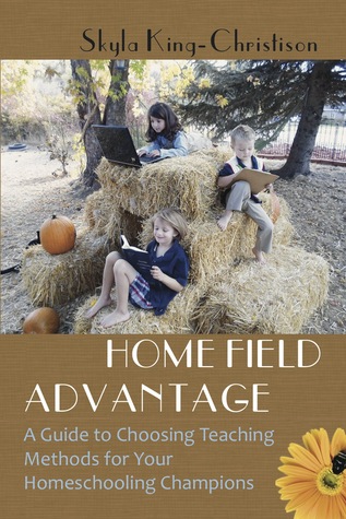 Home Field Advantage: A Guide to Choosing Teaching Methods for Your Homeschooling Champions