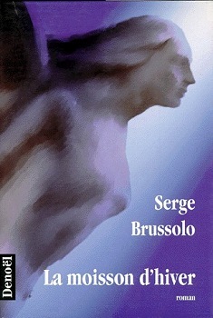 La Moisson d'hiver (Paperback)