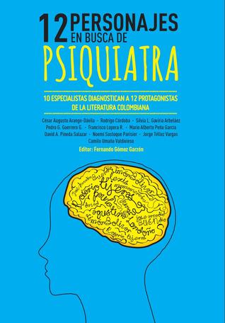 12 personajes en busca de psiquiatra