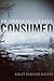 Consumed by Ashley Harrison Blalock