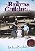 The Railway Children -  Anak-Anak Kereta Api