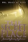 The Secret Place:...