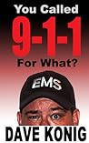 You Called 9-1-1 ...