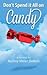 Don't Spend it All on Candy by Audrey Meier DeKam