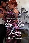 Upon Your Return by Marie Lavender Upon Your Return by Marie Lavender