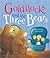 Goldilocks and the Three Bears by Sarah Delmege