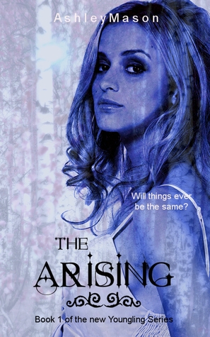 The Arising (Youngling Series #1)