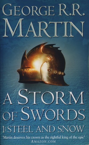A Storm of Swords: Steel and Snow