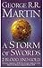 A Storm of Swords by George R.R. Martin