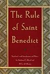 The Rule of St. Benedict by Benedict of Nursia