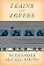 Trains and Lovers