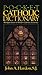 Pocket Catholic Dictionary: Abridged Edition of Modern Catholic Dictionary