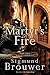 Martyr's Fire (Merlin's Imm...