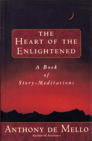 Heart of the Enlightened: A Book of Story Meditations (Paperback)