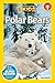 Polar Bears (National Geographic Readers)