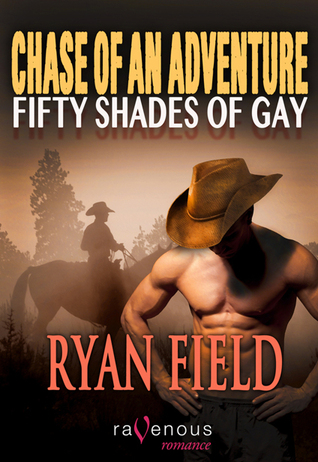 Chase of an Adventure: Fifty Shades of Gay (Chase Series, #3)
