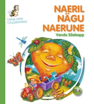 Naeril nägu naerune (Hardcover)
