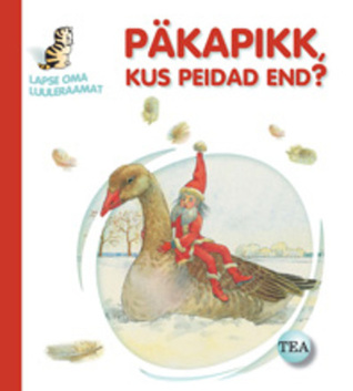 Päkapikk, kus peidad end? (Hardcover)