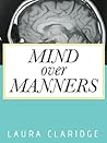 Mind Over Manners