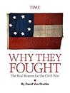 Why They Fought: ...