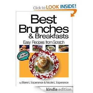 Best Brunches and Breakfasts (Easy Recipes from Scratch)