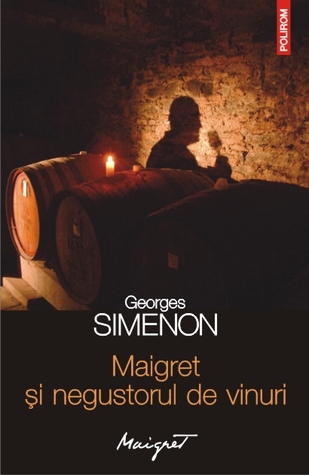 Maigret și negustorul de vinuri (Maigret #71)