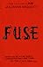 Fuse by Julianna Baggott