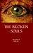 The Broken Souls