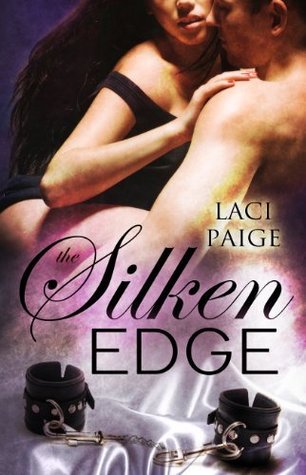 The Silken Edge (Silken Edge, #1)