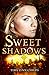 Sweet Shadows (Medusa Girls, #2)