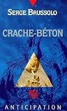 Crache-béton