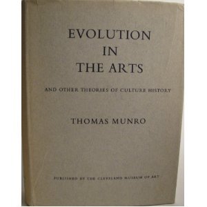 Evolution in the Arts and other theories of culture history