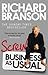 Screw Business as Usual by Richard Branson