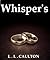 Whispers (Whispers, #1)