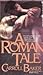 A Roman Tale