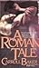 A Roman Tale