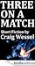 Three on a Match