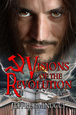 Visions of the Revolution