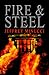 Fire and Steel