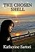 The Chosen Shell