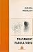 Tratament Fabulatoriu