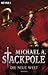 Die neue Welt by Michael A. Stackpole