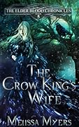 The Crow King's Wife