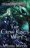 The Crow King's Wife by Melissa Myers