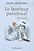 Le bonheur paradoxal: Essai sur la société d'hyperconsommation