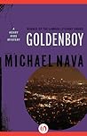 Goldenboy (Henry Rios Mystery, #2)