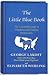 The Little Blue Book: The Essential Guide to Thinking and Talking Democratic