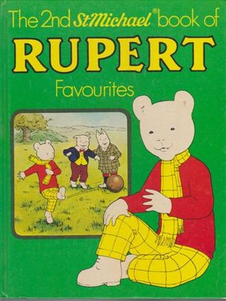 The Second St. Michael Book of Rupert Favourites (Hardcover)