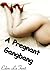 A Pregnant Gangbang