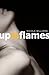 Up in Flames